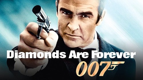 007: Diamonds Are Forever - Điệp Viên 007: Kim Cương Vĩnh Cửu - Hình 3