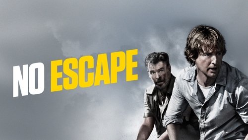 No Escape - Không Lối Thoát - Hình 1