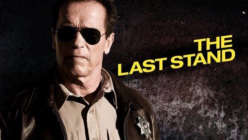 The Last Stand - Chốt Chặn Cuối Cùng - Hình 2