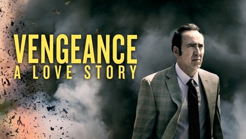 Vengeance: A Love Story - Kẻ Báo Thù - Hình 5
