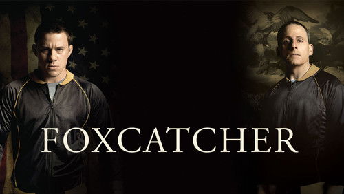 Foxcatcher - Kẻ Săn Cáo - Hình 1