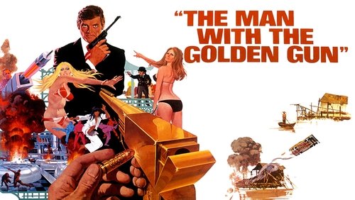 007: The Man With The Golden Gun - Điệp Viên 007: Sát Thủ Với Khẩu Súng Vàng - Hình 1