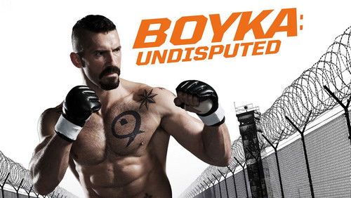 Boyka: Undisputed - Quyết Đấu 4: Boyka - Hình 2