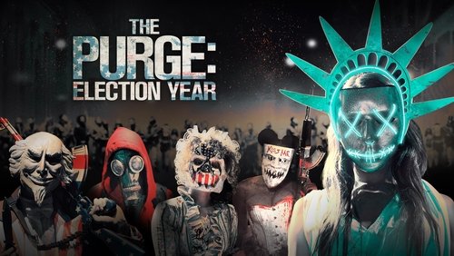 The Purge: Election Year - Ngày Thanh Trừng 3: Năm Bầu Cử - Hình 3